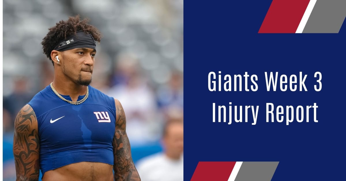 New York Giants Unveil Week 3 Injury Report Sports Illustrated New
