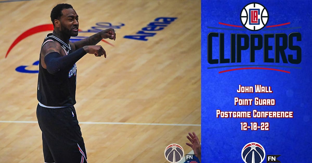 Clippers Point Guard John Wall Postgame Press Conference vs. Wizards