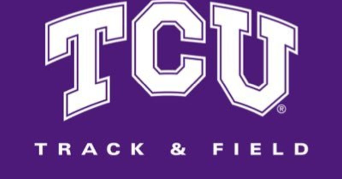 TCU Track & Field Is Reloaded and Ready To Go Sports Illustrated TCU