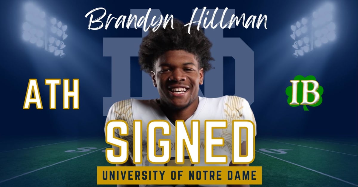 Notre Dame Signs Athlete Brandyn Hillman Sports Illustrated Notre