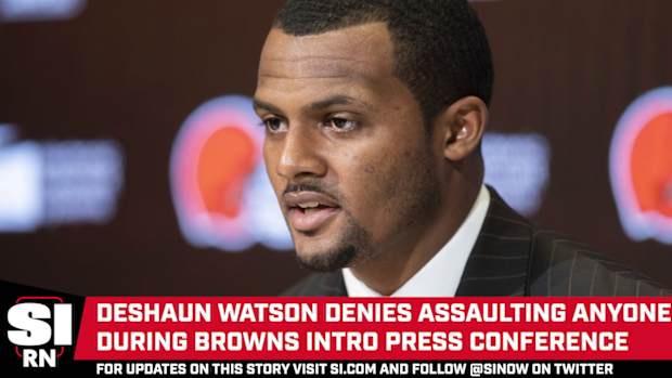 SI RN 32522 DESHAUN WATSON PRESS CONF.