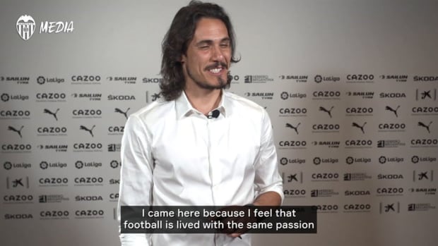 Cavani explains why he chose Valencia