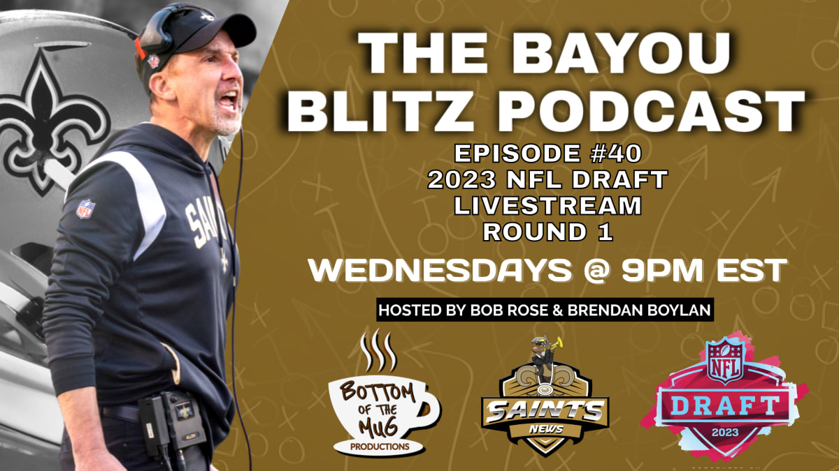 Bayou Blitz 2023 NFL Draft Coverage (LIVE)