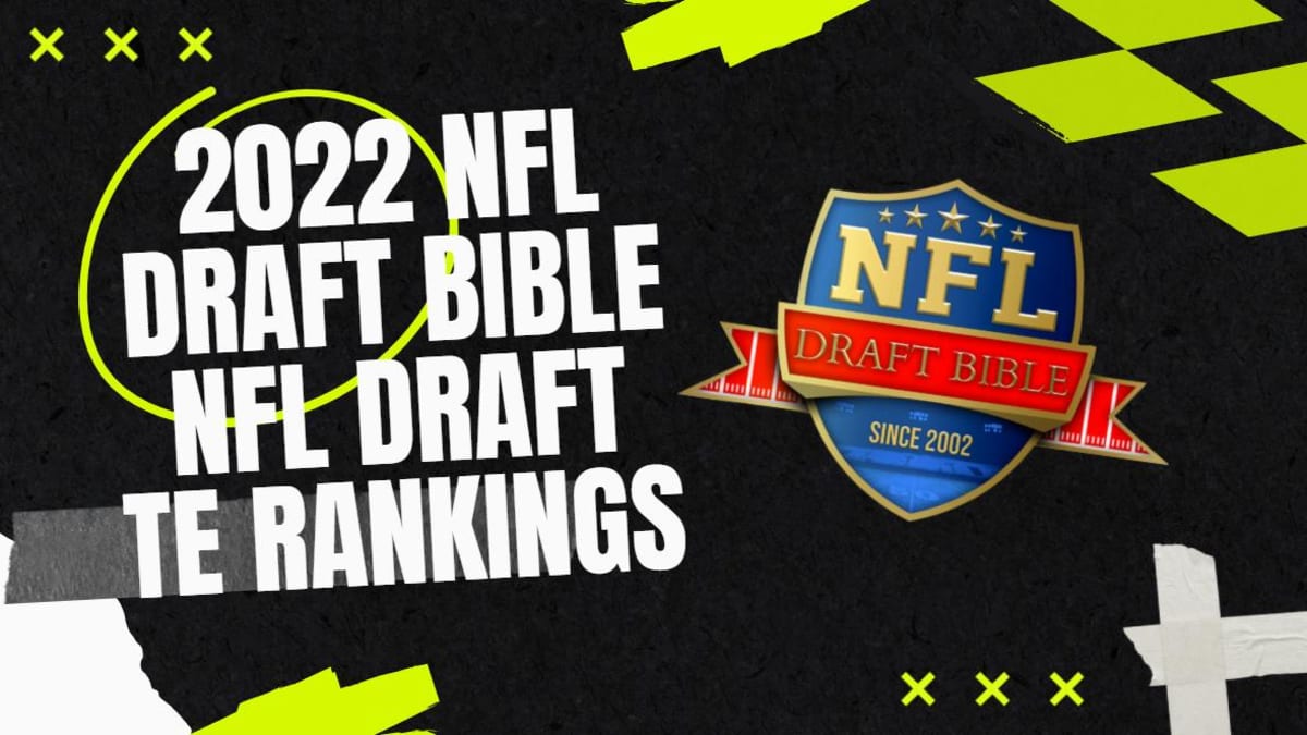 2022 NFL Draft: Tight End Prospect Rankings - Visit NFL Draft on Sports  Illustrated, the latest news coverage, with rankings for NFL Draft  prospects, College Football, Dynasty and Devy Fantasy Football.