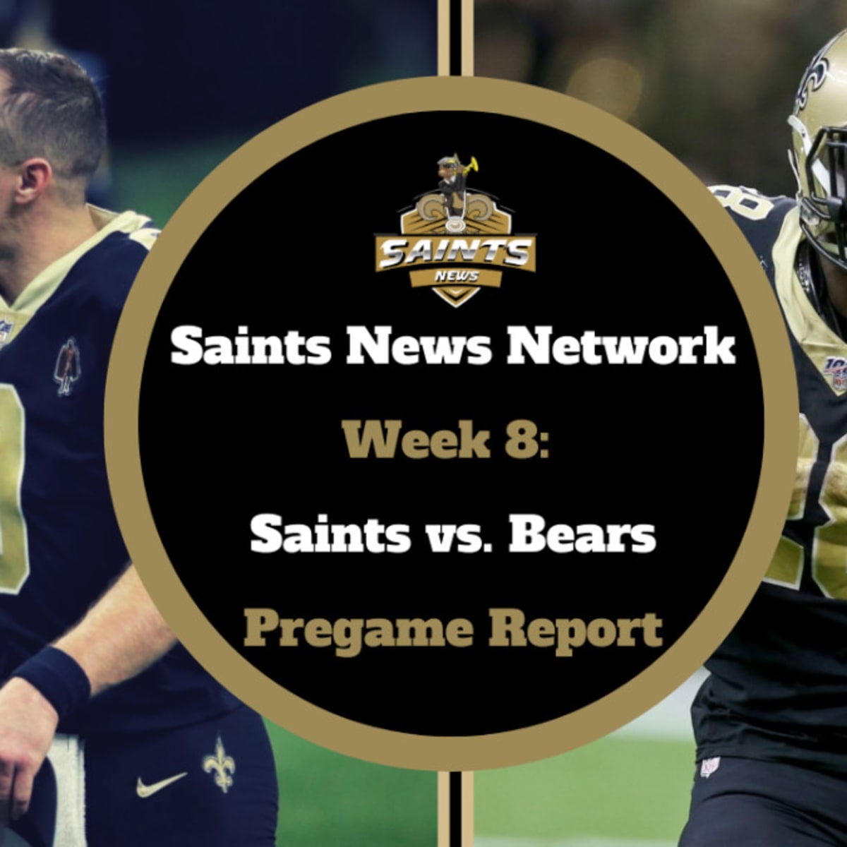 Saints vs. Bears Pregame Report on Saints News Network [LIVE STREAM] -  Sports Illustrated New Orleans Saints News, Analysis and More