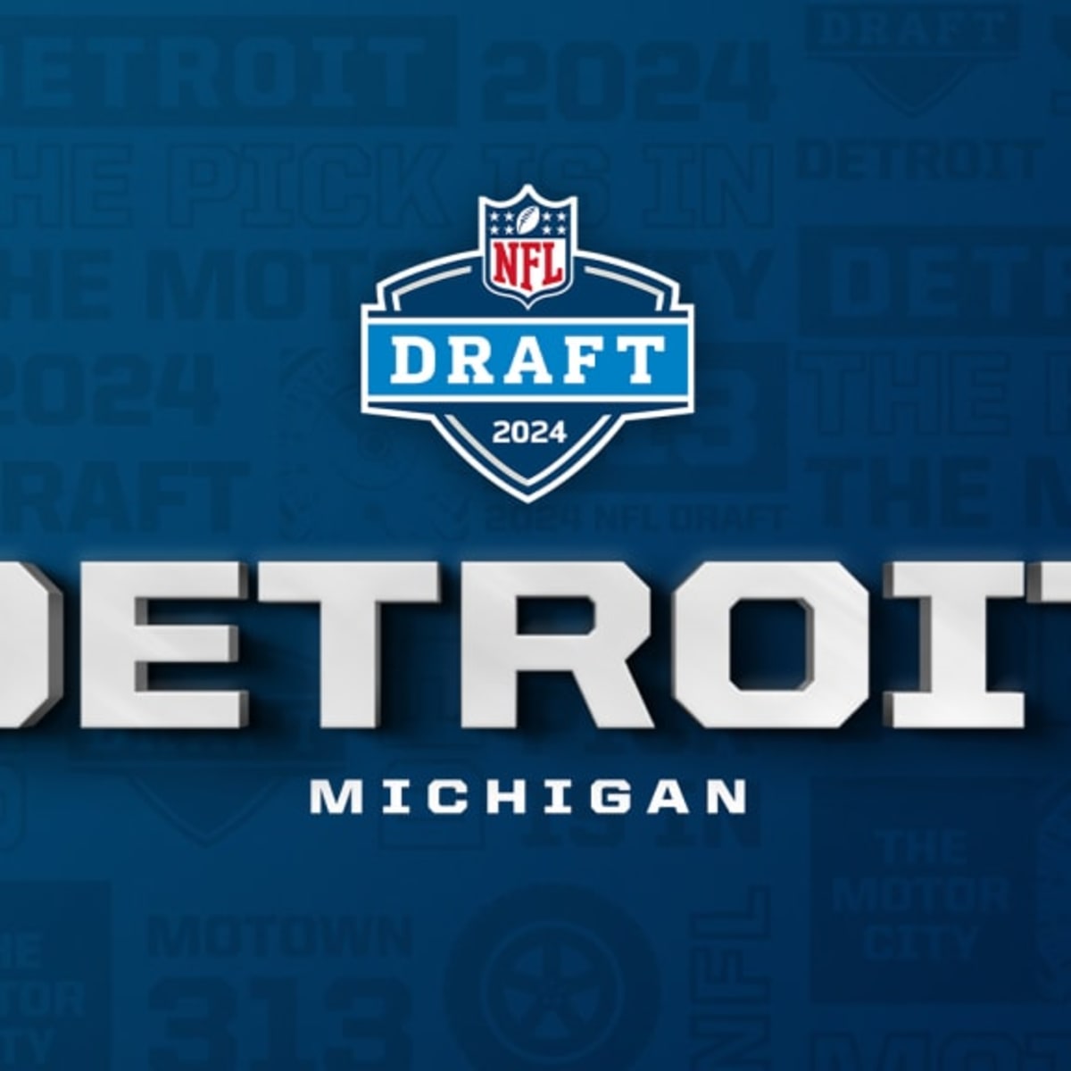 Detroit to Host 2024 NFL Draft - Visit NFL Draft on Sports