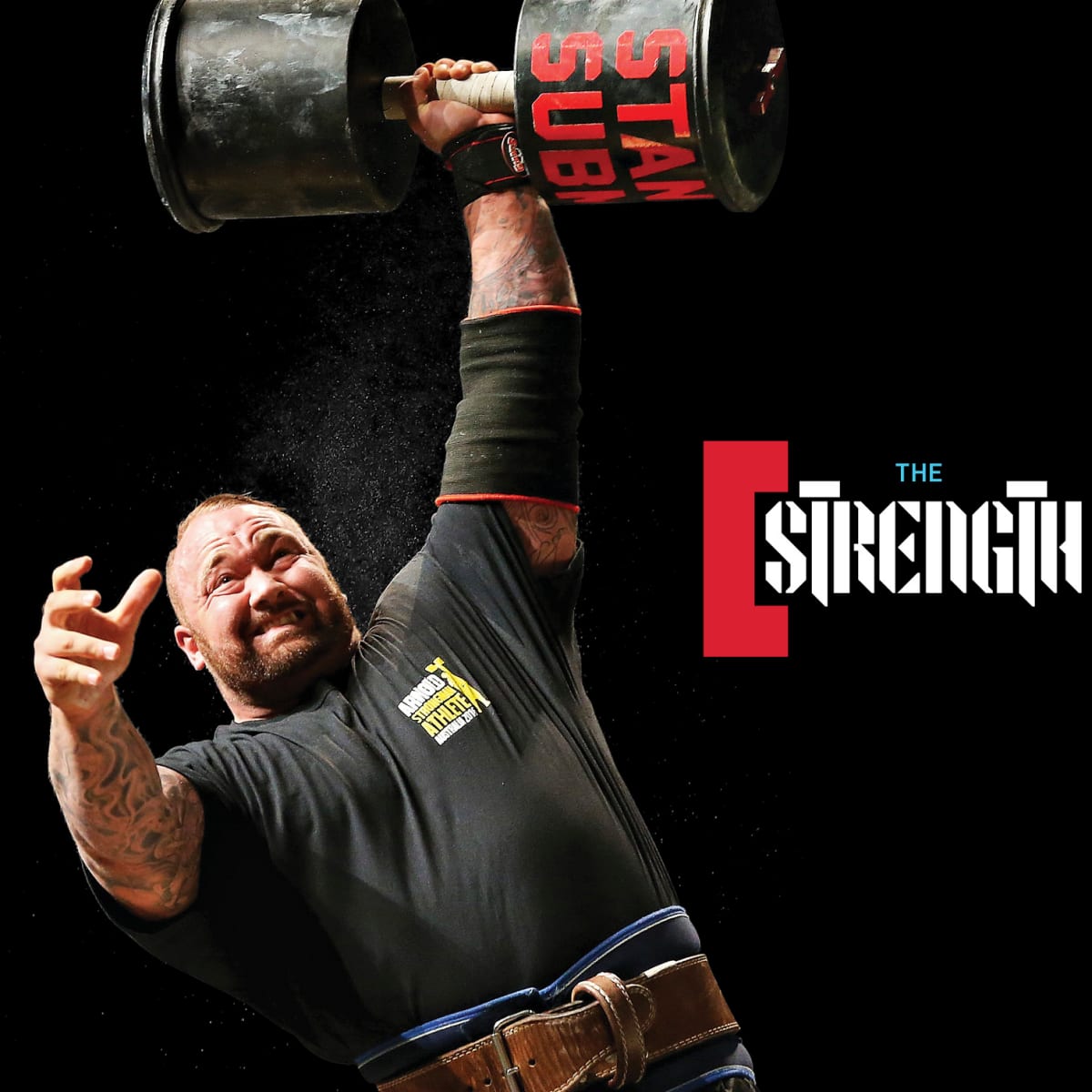 WHAT IT TAKES TO BE THE WORLD'S STRONGEST MAN