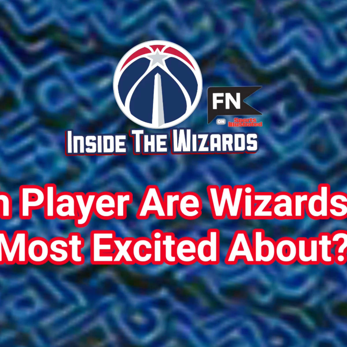 Should The Wizards Make A Change At Center? - Sports Illustrated