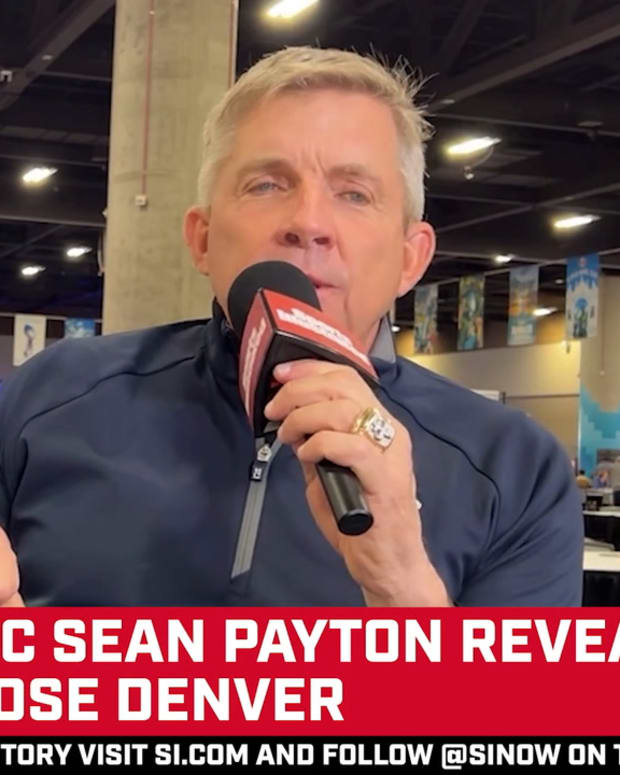 Former Saints Head Coach Sean Payton on Why He Chose Denver