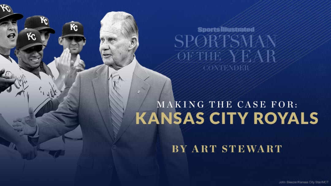 Art Stewart: Why the Kansas City Royals deserve to be SI's Sportsman
