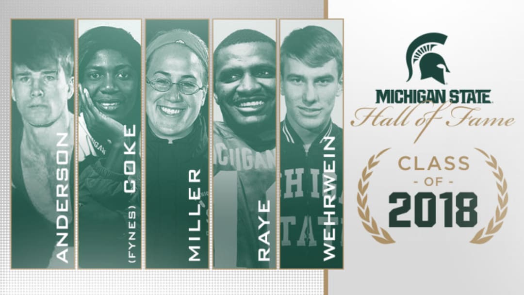MICHIGAN STATE ATHLETICS ANNOUNCES 2018 HALL OF FAME CLASS MICHIGAN STATE ATHLETICS ANNOUNCES 2018 HALL OF FAME CLASS