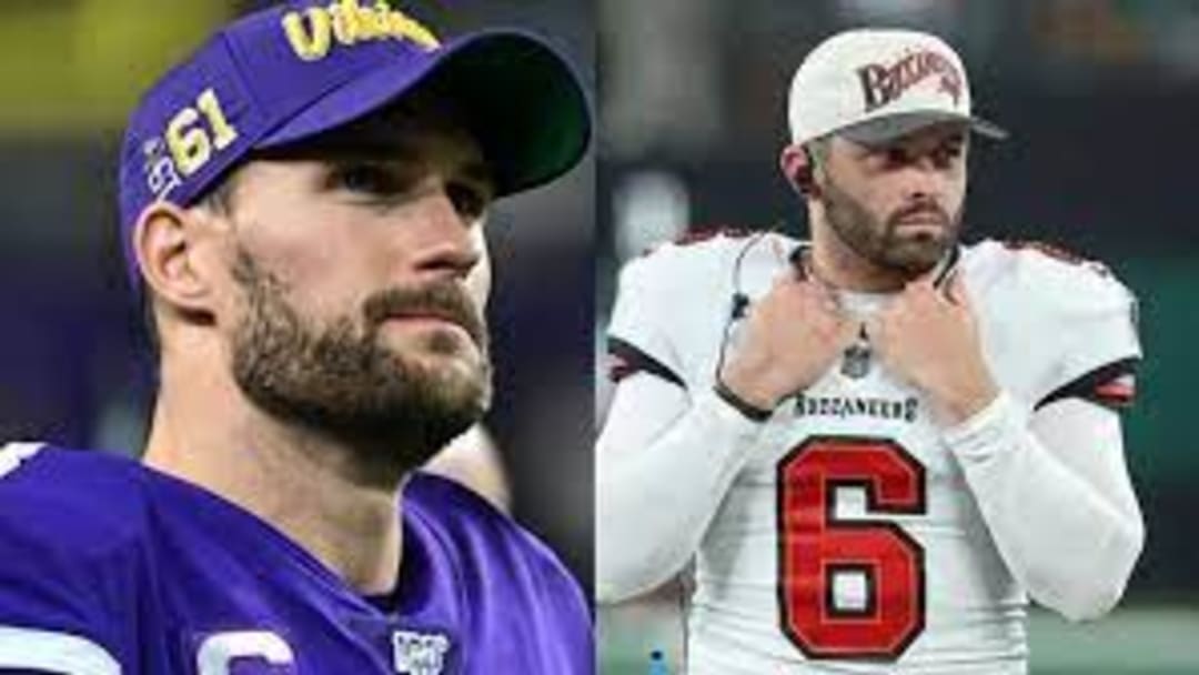 Bucs Sign Baker Mayfield; Falcons Move to Kirk Cousins?
