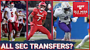 LISTEN: Rebels Could Have 5 Transfers Make the All-SEC Team - Locked On Ole Miss