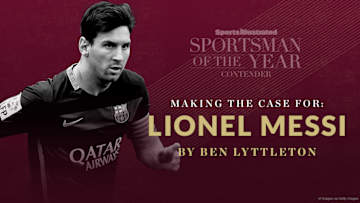 The case for Lionel Messi for SI's 2015 Sportsman of the Year