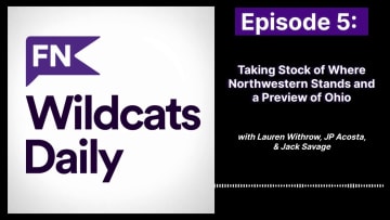 Episode 5: Taking Stock of Where Northwestern Stands and a Preview of Ohio