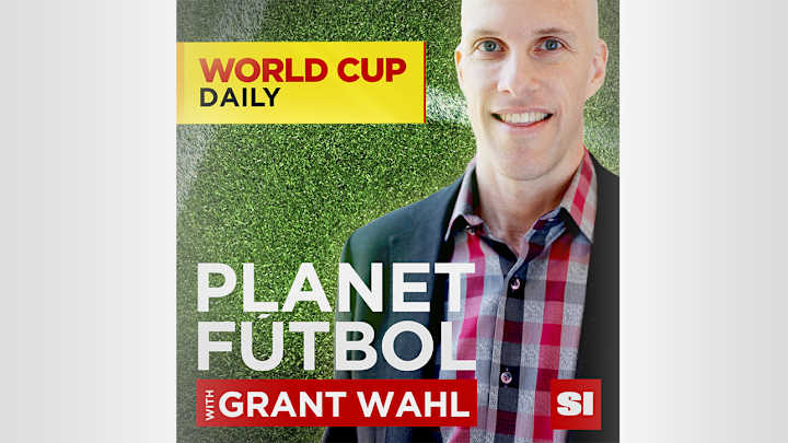 World Cup Daily on the Planet Fútbol Podcast with Grant Wahl