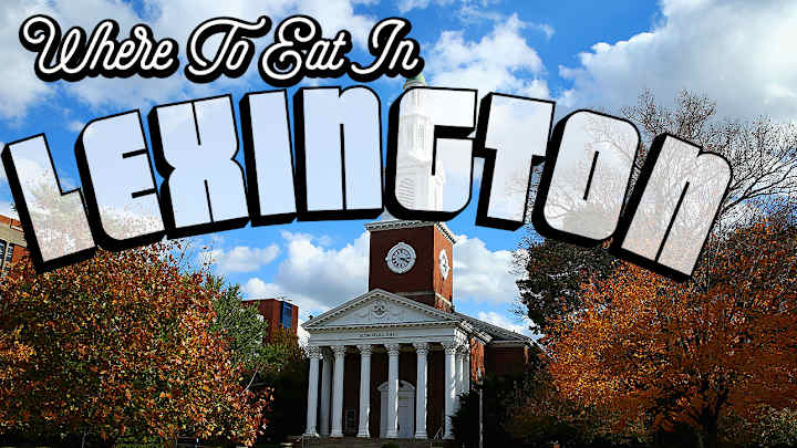 Where to eat, drink in Lexington, Kentucky Where to eat, drink in Lexington, Kentucky