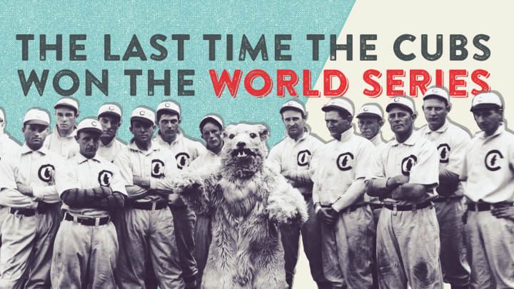 What the world was like when the Cubs last won the World Series What the world was like when the Cubs last won the World Series