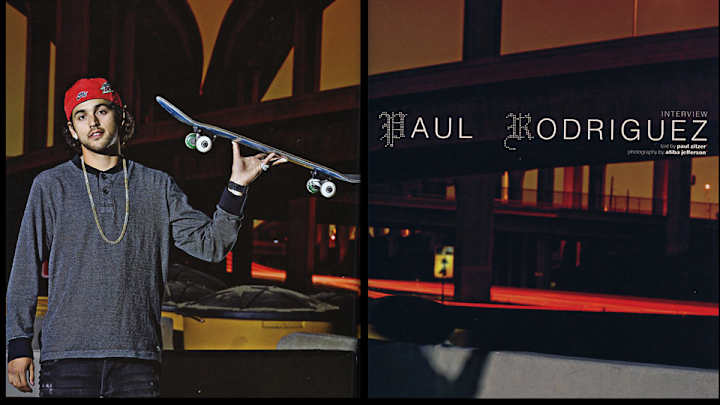 Rising Up: How Paul Rodriguez Became the Michael Jordan of Skateboarding Rising Up: How Paul Rodriguez Became the Michael Jordan of Skateboarding