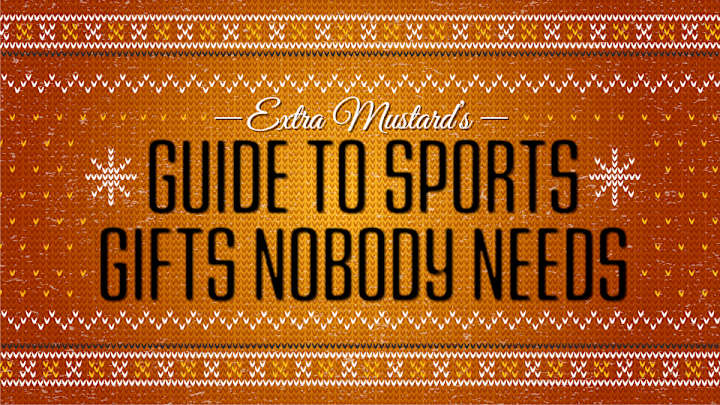 Don't even think about it: The worst sports gifts you could possibly give Don't even think about it: The worst sports gifts you could possibly give