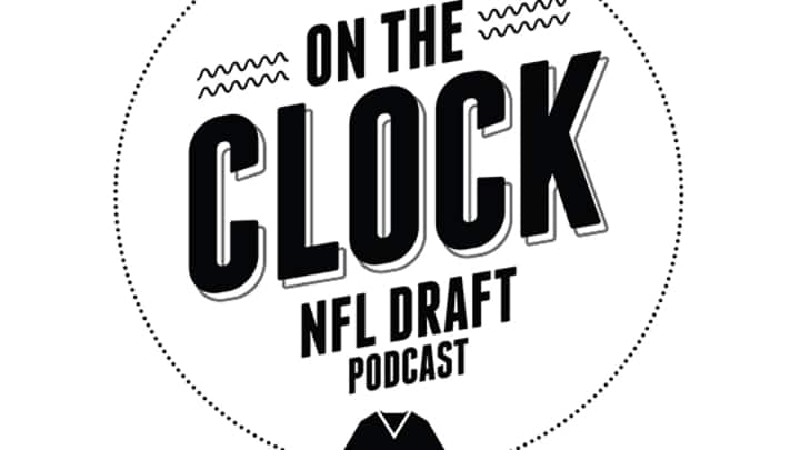 On the Clock: SI's NFL draft podcast