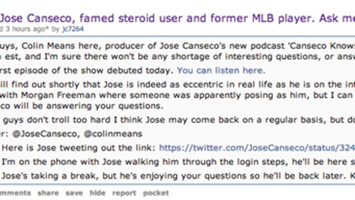 Jose Canseco's Appearance on Reddit Is Going Exactly As You'd Expect Jose Canseco's Appearance on Reddit Is Going Exactly As You'd Expect