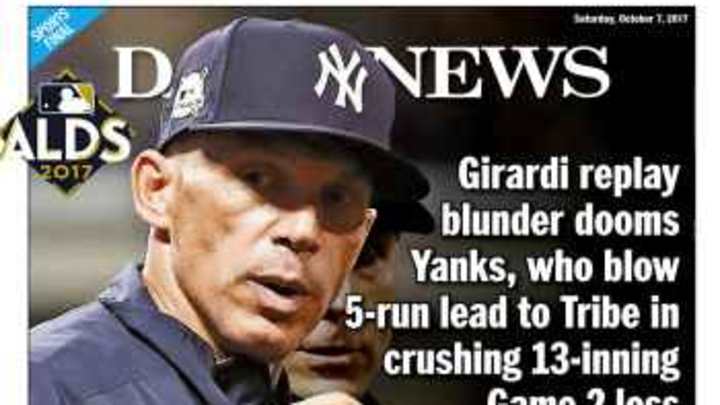 New York Media and Papers Slamming Yankees Manager Joe Girardi Over Game Two Loss
