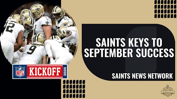 3 Keys to September for the Saints