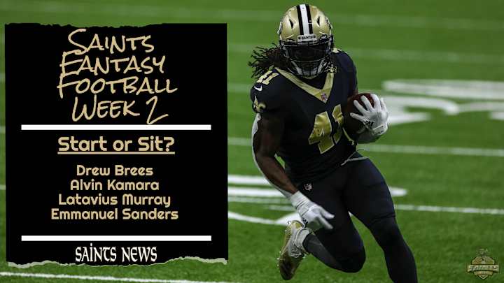 Saints Fantasy Football Start 'Em or Sit 'Em: Week 2