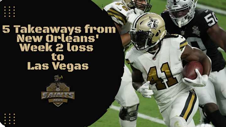 5 Takeaways from the Saints Loss to the Raiders