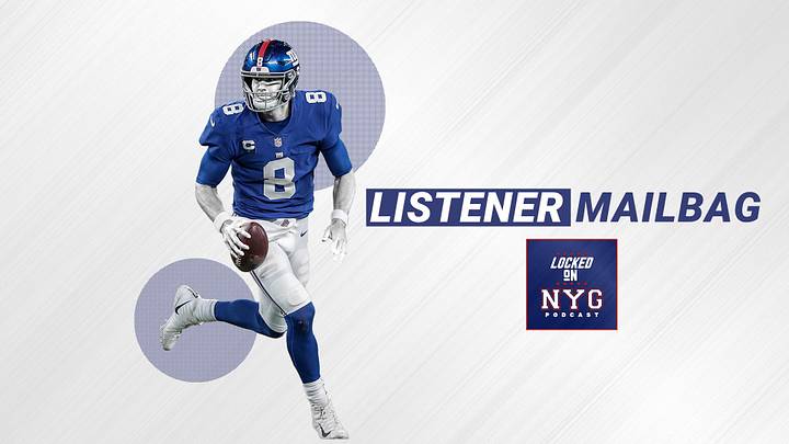 LockedOn Giants Weekly Listener Mailbag LockedOn Giants Weekly Listener Mailbag