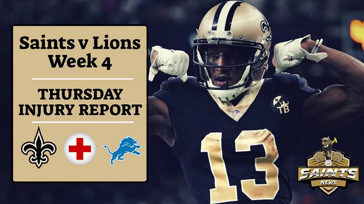 Saints Thursday Injury Report, Week 4: Davenport DNP (Toe)
