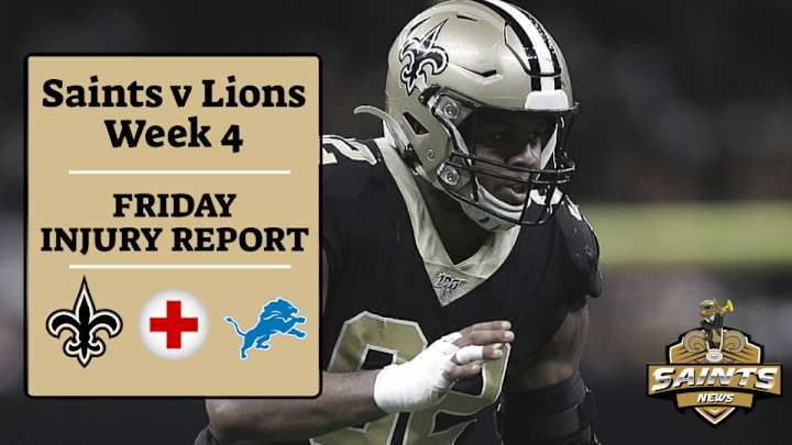 Week 4: Saints Final Injury Report Week 4: Saints Final Injury Report