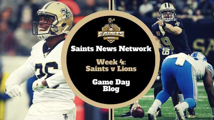 Week 4: Saints at Lions GameDay Live Blog & Thread