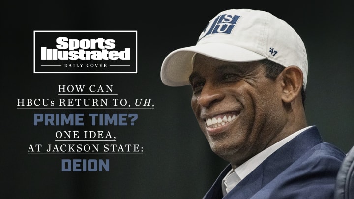 'I Want to Restore HBCU Football': Deion Sanders and Jackson State Take the Plunge