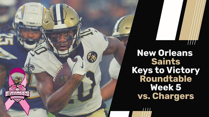 Keys to a Saints Victory vs. Chargers in Week 5