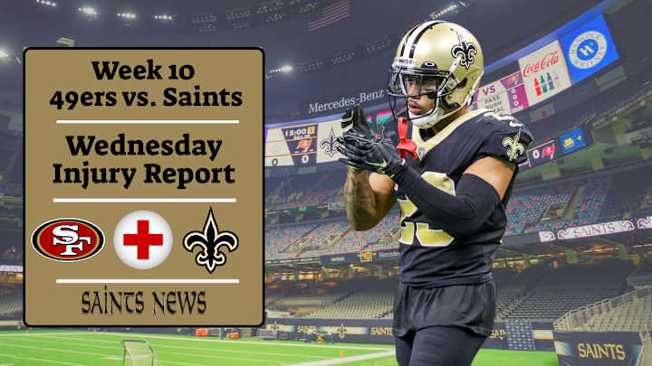 Week 10: Saints Wednesday Injury Report Week 10: Saints Wednesday Injury Report