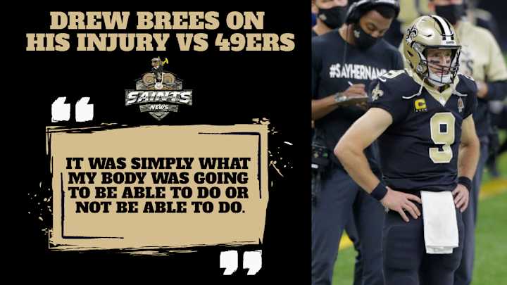 Brees Injury Update: "It's a Cumulative Injury", Will Undergo MRI and X-Rays