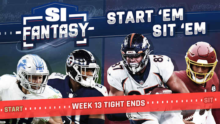 Fantasy Football Start 'Em, Sit 'Em Week 13: Tight Ends - Sleepers, Fades, Matchups, DFS Bargains Fantasy Football Start 'Em, Sit 'Em Week 13: Tight Ends - Sleepers, Fades, Matchups, DFS Bargains