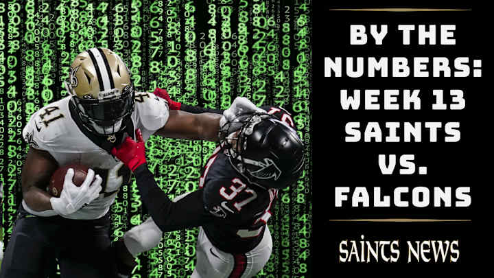 By the Numbers: Saints vs. Falcons in Week 13 By the Numbers: Saints vs. Falcons in Week 13