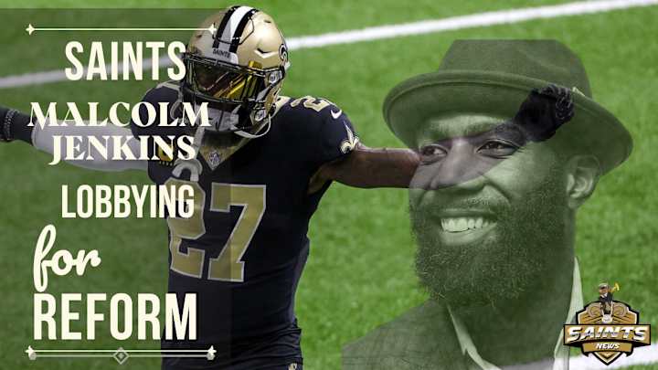 Saints Malcolm Jenkins is Lobbying for Reform Saints Malcolm Jenkins is Lobbying for Reform
