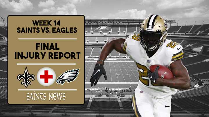Saints Final Injury Report in Week 14 Saints Final Injury Report in Week 14