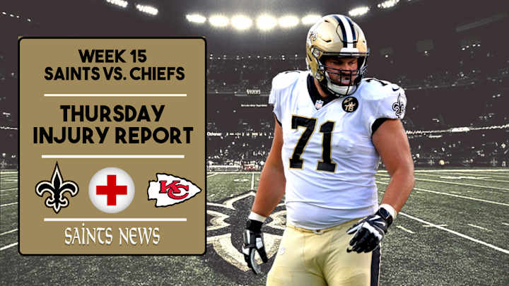 Week 15: Saints Thursday Injury Report Week 15: Saints Thursday Injury Report