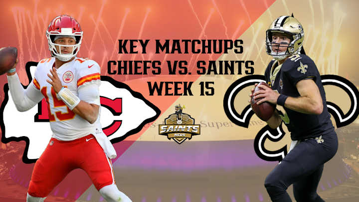 Saints vs. Chiefs Key Matchups Saints vs. Chiefs Key Matchups