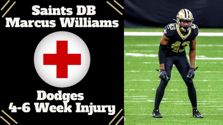 Saints DB Marcus Williams Dodges a Major Injury Saints DB Marcus Williams Dodges a Major Injury