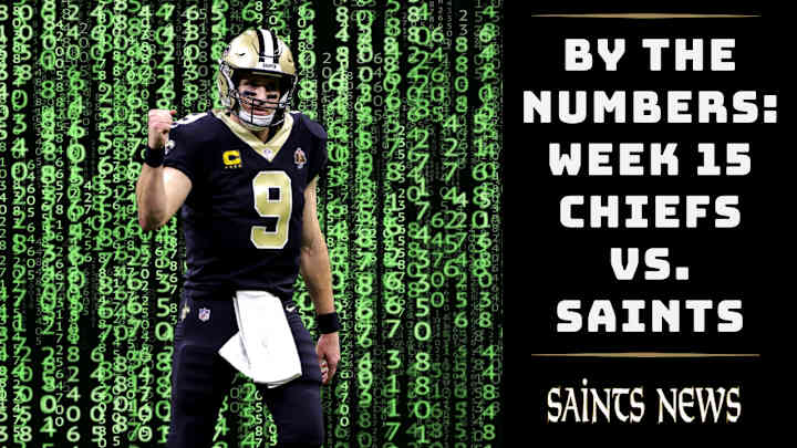 By The Numbers: Chiefs vs. Saints in Week 15 By The Numbers: Chiefs vs. Saints in Week 15