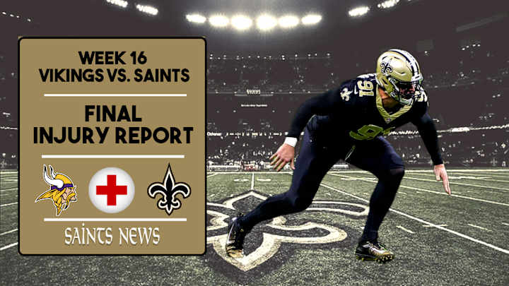 Week 16: Saints Final Injury Report