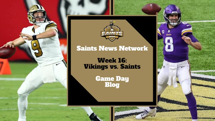 Week 16 Vikings vs. Saints: Live GameDay Blog and Thread
