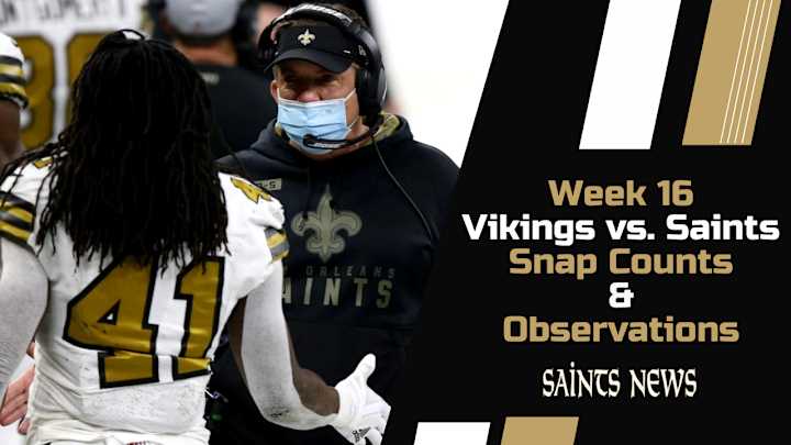 Week 16 Saints Snap Counts and Observations Week 16 Saints Snap Counts and Observations