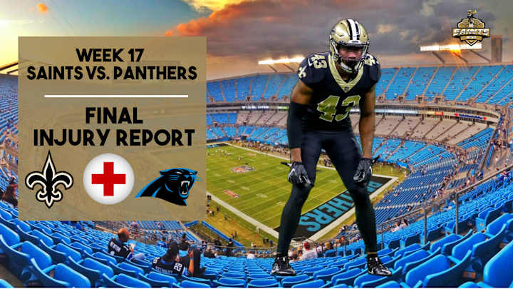 Week 17: Saints Final Injury Report
